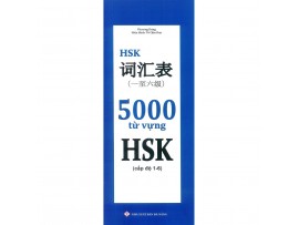 5000 Từ Vựng HSK (cấp độ 1 - 6)